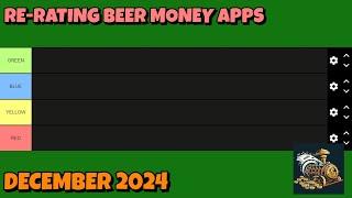 Re-Rating EVERY Beer Money App I've Shown on This Channel in a Tier List! (2025)