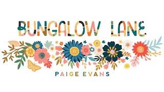 Paige Evans & American Crafts: Bungalow Lane Collection