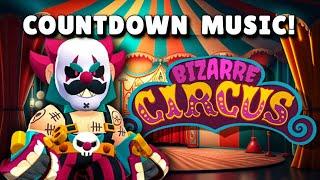 Brawl Stars - Season 21 Bizarre Circus Countdown Music
