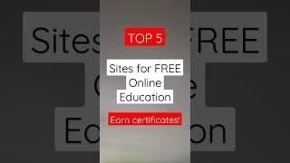 Top 5 Sites for Free Online Education Earn Certificates