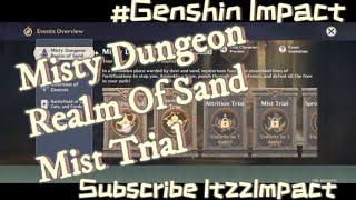 Misty Dungeon: Realm Of Sand | Mist Trial Complete Guide | Genshin Impact