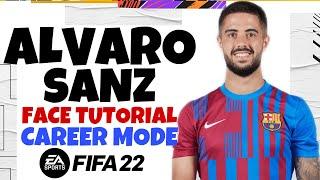 FIFA | How To Create Alvaro Sanz 