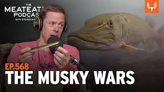 The MeatEater Podcast | The Musky Wars with Larry Ramsell Ep. 568