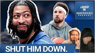 Anthony Davis MUST be Shut Down As Dallas Mavericks' Roster is Decimated...