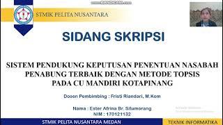 Sidang Skripsi Sistem Pendukung Keputusan Dengan Metode Topsis