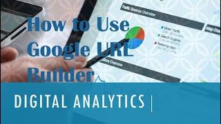 How to Use Google URL Builder to track Email Campaigns