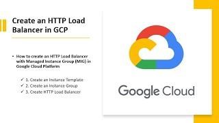 How to create an HTTP Load Balancer with Managed Instance Group (MIG) in Google Cloud Platform (GCP)