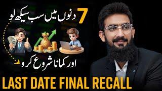 Start Earning in Just 7 Days || Final Recall