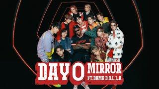 MIRROR 《DAY 0》 (Ft. DAME D.O.L.L.A.) Official Music Video