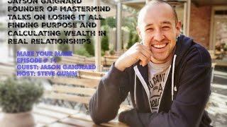 Mastermind Talks Jayson Gaignard the Power of Your Network & Overcoming Adversity