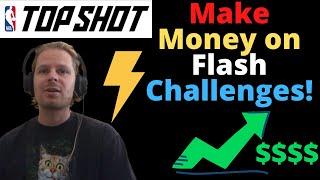 How to MAKE MONEY on FLASH CHALLENGES on NBA Top Shot!