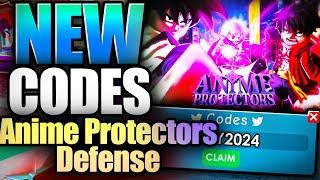Anime Protectors Defense CODES - ROBLOX JULY 2024