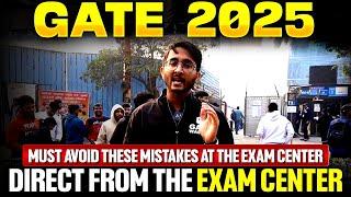 GATE 2025 Exam Day Alert – Avoid These Costly Mistakes!