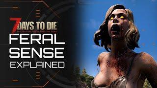 7 Days To Die's A20 Feral Sense Explained