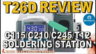 Sugon T26D Soldering Station Review C115 C210 C245 T12 Soldering Station JBC original or Copy Tips