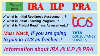 What is IRA ILP PRA in TCS || IRA || ILP || PRA || TCS