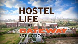 Hostel Life at Gateway Education