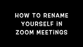 How to Rename Yourself in a Zoom Meeting