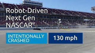 Driverless NASCAR Crash Test at 130mph