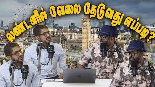 லண்டனில் வேலை தேடுவது எப்படி? | JOB IN UK | How to Find Job in UK | Job Search uk | London Tamilan