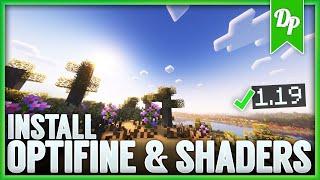 How To Install Optifine and Shaders for Minecraft 1.19 | Minecraft 1.19 Shaders