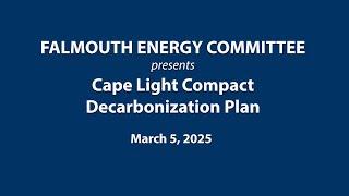 Falmouth Energy Committee Meeting 3-3-25