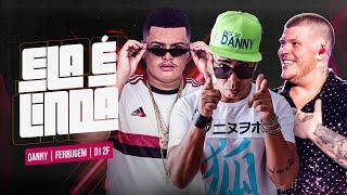 #Ferrugem ,  #Danny e  #DJ2F - Ela é Linda (Videoclipe Oficial)