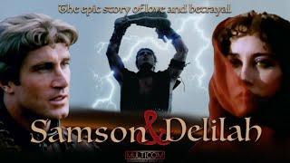 Samson & Delilah | Full Movie | Max von Sydow | Belinda Bauer | Stephen Macht | José Ferrer