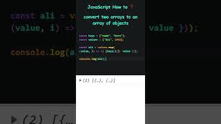 JavaScript How to  convert two arrays to an array of objects