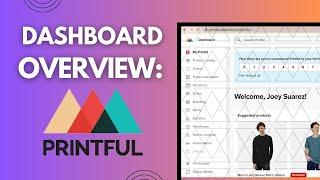 What does Printful's dashboard look like? [2023 Overview]