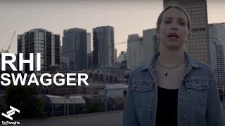Rhi - Swagger (Official Video)