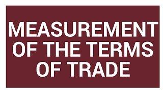 Measurement of the terms of trade