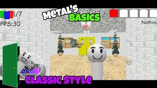 Metal's Basics Revisited Android (Classic Style) - Baldi's Basics Mod