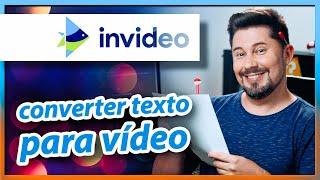 Como Transformar Texto em Vídeo | Tutorial InVideo