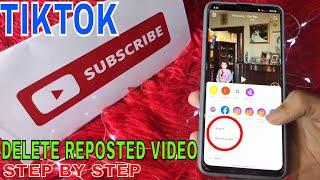   How To Delete A Reposted Video On TikTok 
