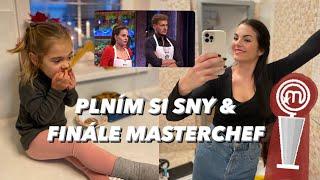 Plním si sny, potřebuju změnu a finále MASTERCHEF