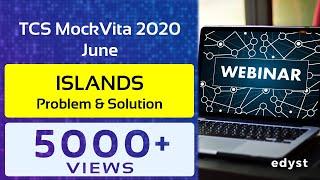 CodeVita 2020 Edyst Mock Test #2 Discussion | Islands | Aneeq Dholakia | Edyst