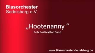 Hootenanny - Blasorchester Sedelsberg