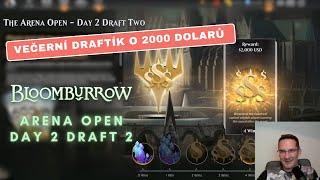 Dokážu vyhrát USD v nejtěžší online konkurenci? | Arena Open BLB Day 2 - draft 2 | MTGA drafty česky