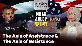 Mnar Adley | Living Under Israeli Occupation, Syria & Betrayal of Arab Rulers | BB #141