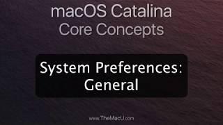 macOS Catalina General System Preferences Tutorial