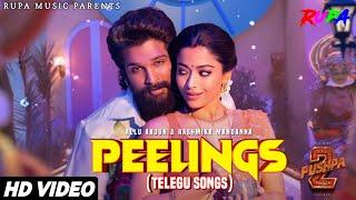 Peelings (Video Song) Pushpa 2 | Allu Arjun, Rashmika Mandanna | Vachundayi Peelings U | Feelings