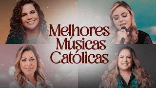  Melhores Músicas Católicas (Parte 3) - Mais tocadas em 2024 | Louvor e Adoração