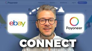 How to connect eBay seller account to your Payoneer FAST & EASY Integration Guide! (2025)