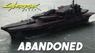 The Arasaka Warship We Never Got | Cyberpunk 2077