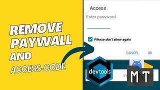 How to Bypass Paywall and Access Code in VIP App using Devtools and MT Manager