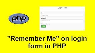 Login form with Remember Me in PHP using Cookie with source code