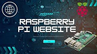 Creating a Website with Raspberry Pi - FULL IN-DEPTH TUTORIAL FOR BEGINNERS (with explanations)