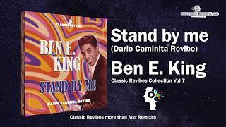 Ben E. King - Stand by me (Dario Caminita Revibe) 4'15"