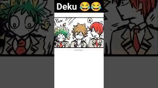 Deku  #anime #memes #short #mha